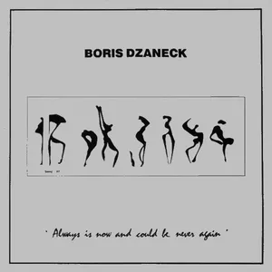 Always is now and could be never again